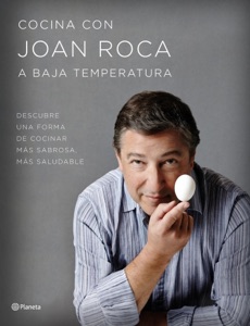 Cocina con Joan Roca a baja temperatura Book Cover