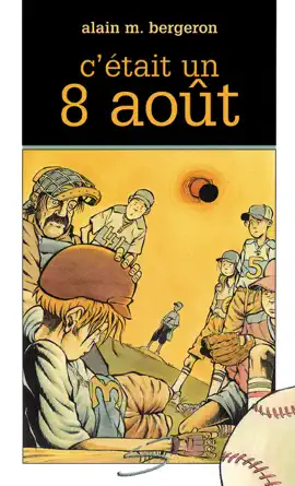 Read: C'était un 8 août Book