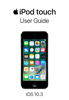 iPod touch User Guide for iOS 10.3 - Apple Inc.