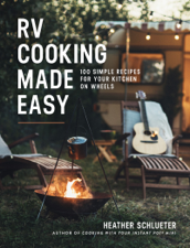 RV Cooking Made Easy - Heather Schlueter Cover Art
