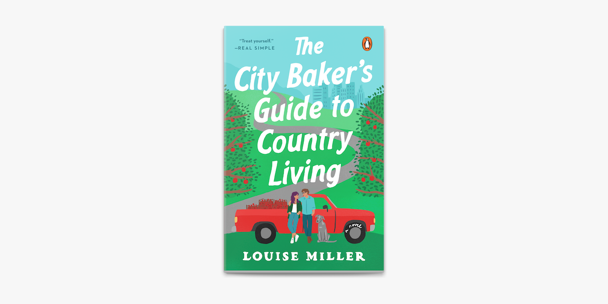 The City Baker's Guide to Country Living