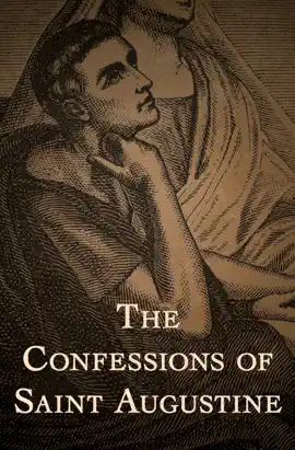 Read: The Book Confessions of Saint Augustine