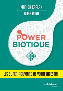 Read: Powerbiotique - Les super-pouvoirs de Book votre intestin !