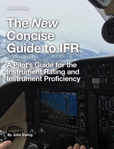 The New Concise Guide to IFR