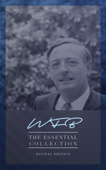 William F. Buckley, Jr.: The Essential Collection - William F. Buckley, Jr.