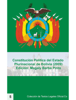 Constitución Política del Estado Plurinacional de Bolivia - Magaly Barba Pinto & Magali Barba Pinto