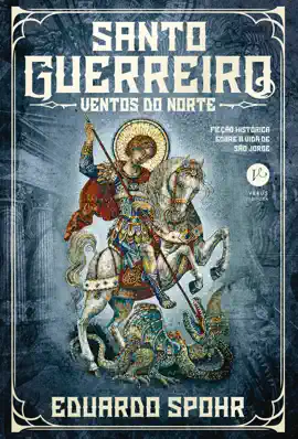 Read: Santo guerreiro: Ventos do norte (Vol. Book 2)