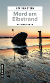 Mord am Elbstrand - Uta van Steen