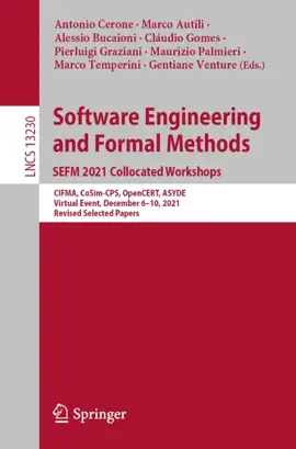 Read: Software Engineering and Formal Methods. SEFM 2021 Book Collocated Workshops