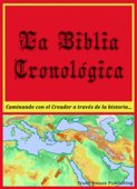 La Biblia Cronológica - Truth House Publishing