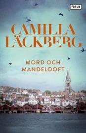 Mord och mandeldoft - Camilla Läckberg