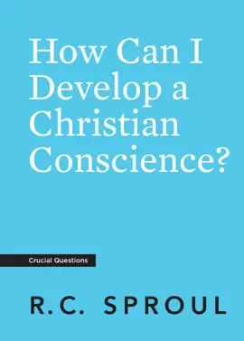 Read: How Book Can I Develop a Christian Conscience?