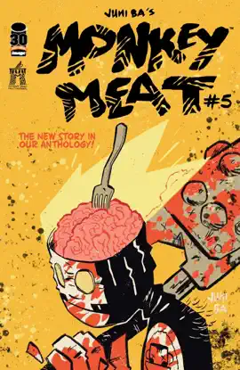 Read: Monkey Meat #5 (Of Book 5)