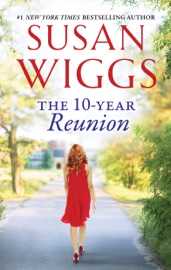 The 10-Year Reunion - Susan Wiggs