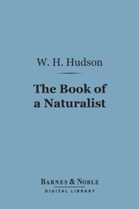 The Book of a Naturalist (Barnes & Noble Digital Library)