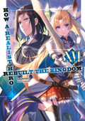 How a Realist Hero Rebuilt the Kingdom: Volume 16 - Dojyomaru