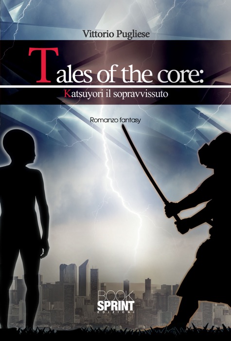 Tales of the core: katsuyori il sopravvissuto