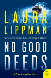 No Good Deeds - Laura Lippman