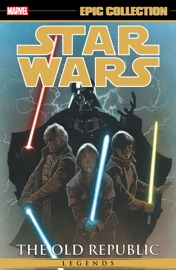 Star Wars Legends Epic Collection - John Jackson Miller