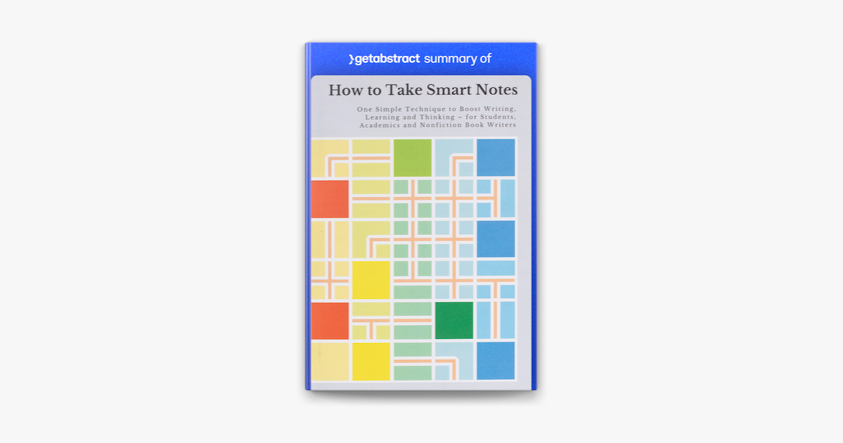  summary of how to take smart notes by s nke ahrens on apple books