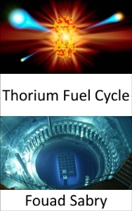 Thorium Fuel Cycle