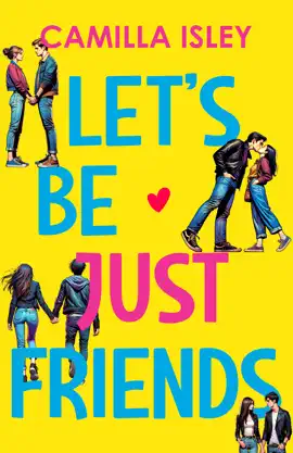 Let's Be Just Friends
