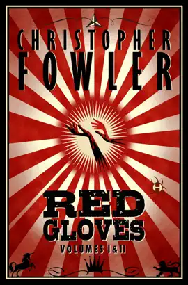 Read: Red Gloves, Volumes I & Book II