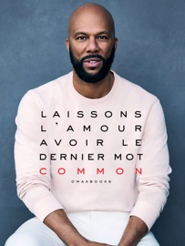 Laissons L'Amour Avoir Le Dernier mot - Common