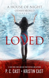 Loved - P.C. Cast & Kristin Cast
