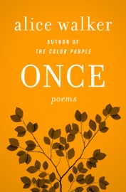 Once - Alice Walker