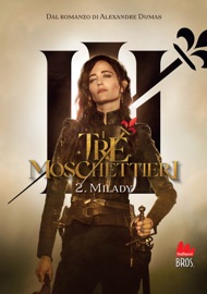 I tre moschettieri. Milady - Maxime Fontaine