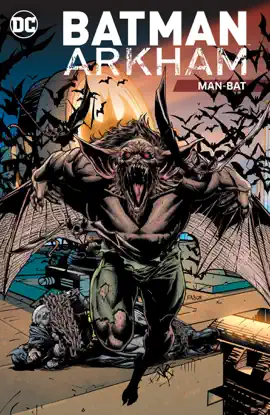 Read: Batman Book Arkham: Man-Bat
