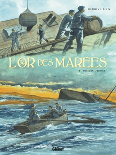 L'Or des marées - Tome 04 by François Debois & Serge Fino