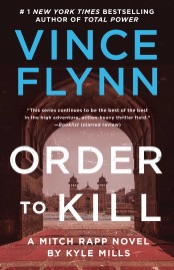 Order to Kill - Vince Flynn & Kyle Mills