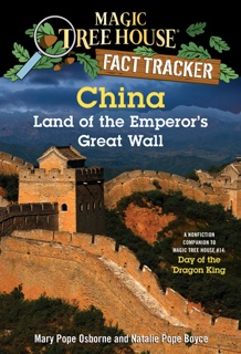 China: Land of the Emperor's Great Wall by Mary Pope Osborne, Natalie Pope Boyce & Carlo Molinari
