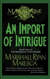 An Import of Intrigue - Marshall Ryan Maresca