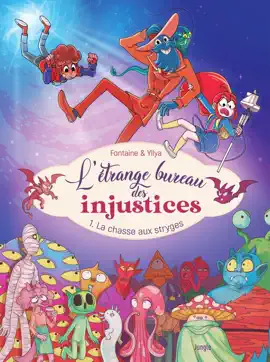 Read: L'étrange bureau des injustices - Book Tome 1 - La chasse aux stryges