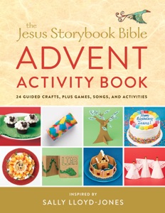 The Jesus Storybook Bible Advent Activity Book