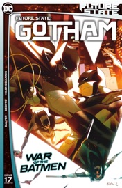 Future State: Gotham (2021-2022) #17 - Dennis Culver, Geoffo & Giannis Milonogiannis