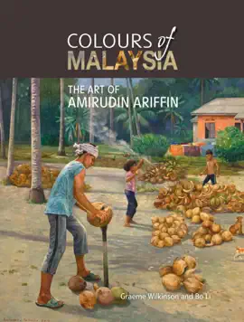 Read: Colours of Malaysia: The Art of Amirudin Ariffin Book