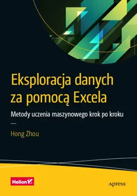Read: Eksploracja danych za Book pomocą Excela. Metody uczenia maszynowego krok po kroku