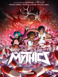 Les Mythics T15 - Philippe Ogaki, Patrick Sobral, Patricia Lyfoung & Alice Picard