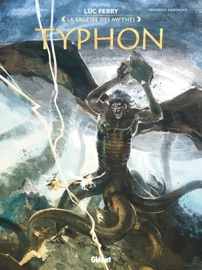 Typhon - Luc Ferry, Didier Poli, Clotilde Bruneau & Federico Santagati