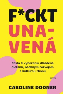 F*ckt unavená by Caroline Dooner