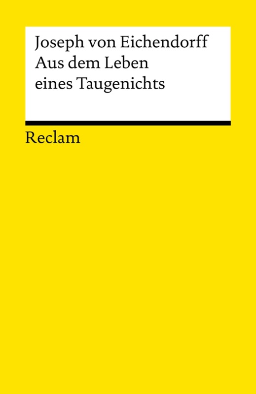 Aus dem Leben eines Taugenichts