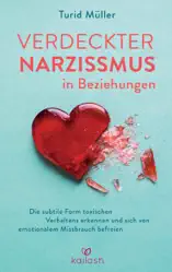 Verdeckter Narzissmus in Beziehungen