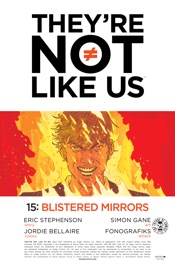 They'Re Not Like Us #15 - Eric Stephenson & Simon Gane