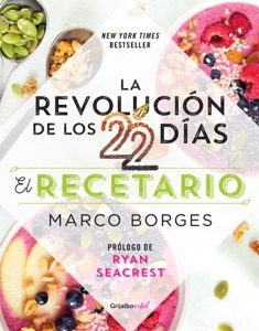 La revolución de los 22 días. El recetario Book Cover