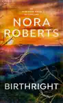 Birthright by Nora Roberts Book Summary, Reviews and Downlod