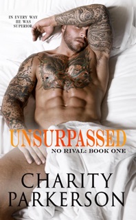 Unsurpassed by Charity Parkerson